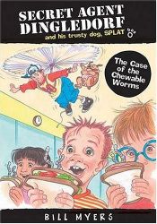 book cover of The Case Of The Chewable Worms by Bill Myers