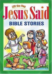 book cover of Jesus Said Bible Board Book by Carolyn Larsen