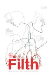 book cover of Filth by Grant Morrison