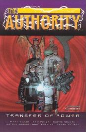 book cover of The Authority, transfer of power by Mark Millar