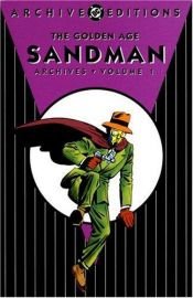 book cover of The Golden Age: Sandman - Archives, Vol 01 (DC Archive Editions) by Gardner Fox