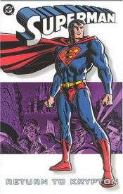book cover of Superman: Return to Krypton, #6 by Various Authors