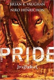 book cover of Pride of Baghdad by Brian K. Vaughan