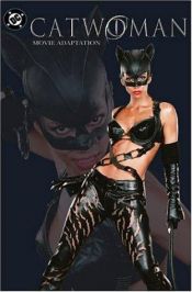 book cover of Catwoman : The Movie & Other Cat Tales by Chuck Austen