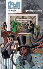 book cover of Doom Patrol: vol. 2, The Painting That Ate Paris by Grant Morrison