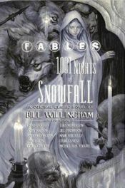 book cover of Fables: 1001 nights of snowfall by Bill Willingham
