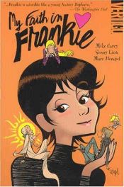 book cover of My faith in Frankie by Mike Carey