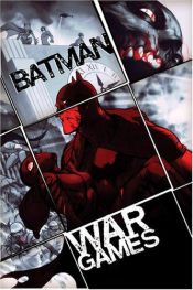 book cover of Batman: War Games Act 3 - Endgame by Various