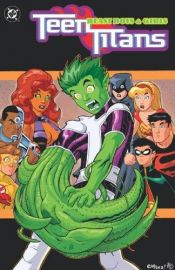 book cover of Teen Titans, v3: Beast Boys and Girls by Geoff Johns