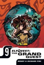 book cover of Elfquest - The Grand Quest 09 by Wendy Pini