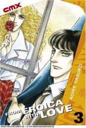 book cover of From Eroica with Love (3) by Yasuko Aoike