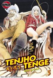 book cover of Tenjho Tenge: Volume 5 (Tenjho Tenge) by 大暮維人