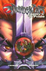 book cover of Thundercats: Enemy's Pride - Volume 5 (Thundercats) by John Layman