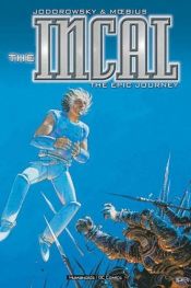 book cover of The Incal, Vol. 2: The Epic Journey by Alejandro Jodorowsky