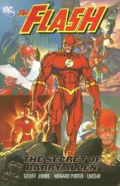 book cover of Secret of Barry Allen (Flash (DC Comics)) by Geoff Johns