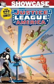 book cover of DC Showcase Presents: Justice League of America, Vol. 1 by Gardner Fox