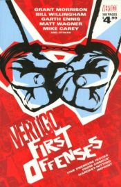 book cover of Vertigo First Offenses (DC Comics Vertigo (Paperback)) by Grant Morrison