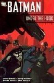 book cover of Batman Under the Hood Volume Two: 2 (Batman (DC Comics Paperback)) by Judd Winick