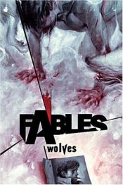 book cover of Fables, 8: Wolves by Bill Willingham
