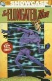 book cover of Showcase Presents The Elongated Man - Volume 1 by John Broome