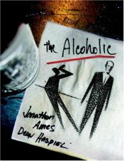 book cover of The slcoholic by Jonathan Ames