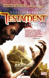 book cover of Testament: Vol. 1: Akedah (Testament) by Douglas Rushkoff