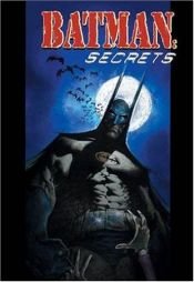 book cover of Batman: Secrets by Sam Kieth
