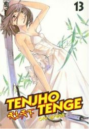 book cover of Tenjho Tenge: Volume 13 (Tenjho Tenge) by 大暮維人