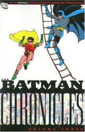 book cover of Batman Chronicles, Volume Three by Bill Finger