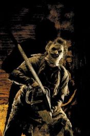 book cover of Texas Chainsaw Massacre: Volume 1 by Dan Abnett