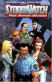 book cover of Stormwatch: Post Human Division Volume 1 by Christos Gage