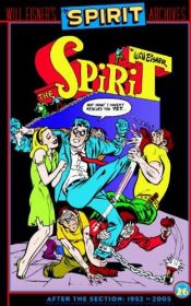 book cover of Spirit Archives Vol. 26: After the section: 1952 - 2005 by Will Eisner