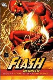 book cover of Flash: Rebirth (Flash (DC Comics)) by Geoff Johns