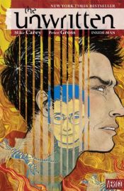 book cover of The Unwritten, Volume 2: Inside Man by Mike Carey