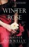 The Winter Rose (Rose Trilogy, 2)