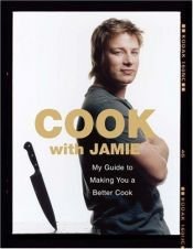 book cover of Cook with Jamie by جیمی الیور