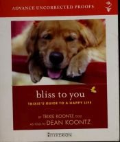 book cover of Bliss to You by Dean Koontz