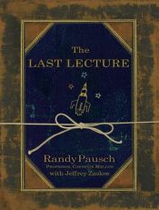 book cover of Ostatni Wykład by Jeffrey Zaslow|Randy Pausch
