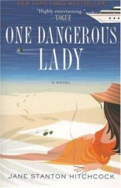 book cover of One Dangerous Lady by Jane Stanton Hitchcock