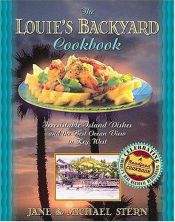book cover of The Louie's Backyard cookbook by Jane Stern