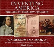 book cover of Inventing America : the life of Benjamin Franklin by Mark Essig
