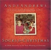 book cover of Socks for Christmas by Andy Andrews