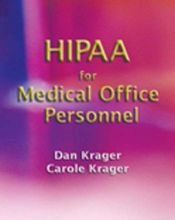 book cover of HIPAA for medical office personnel by Dan Krager