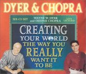 book cover of Creating Your World by Wayne Dyer