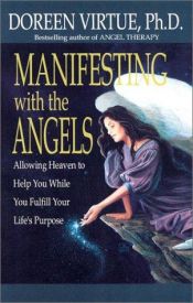 book cover of Manifesting with the Angels by Doreen Virtue