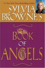 book cover of Sylvia Browne's Book of angels by Sylvia Browne