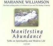 book cover of Manifesting Abundance by Marianne Williamson
