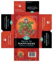 book cover of The 5 Keys to Happiness Oracle Cards (Cards) by Gordon Smith
