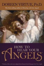 book cover of How to Hear Your Angels by Doreen Virtue