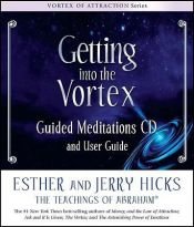 book cover of Getting Into The Vortex by Esther Hicks